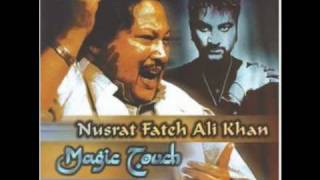 Nusrat Fateh Ali Khan - Magic Touch - Mera Piya Ghar Ayaa