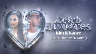 Kimye Uncovered: The Moments the Cameras Didn’t Explain (Celeb Divorces)