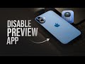 How to Disable Preview App in iPhone (tutorial)