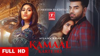 Kamaal Karte Ho | Afsana Khan | Paras Chhabra & Mahira Sharma | Goldboy |Abeer | New Hindi Song 2020