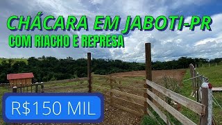 (VENDIDA)CHÁCARA EM JABOTI - PR COM RIACHO  \u0026 REPRESA -R$150 MIL