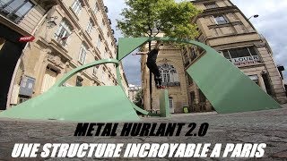 UNE STRUCTURE INCROYABLE A PARIS - METAL HURLANT 2.0 - Yoann Leroux