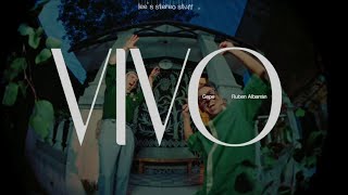 VIVO ; gepe ft. rubén albarrán | letra \u0026 lyrics in english