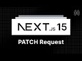 Next.js 15 Tutorial - 39 - Handling PATCH Requests