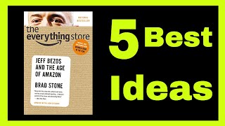 The Everything Store Summary -Jeff Bezos Biography book summary