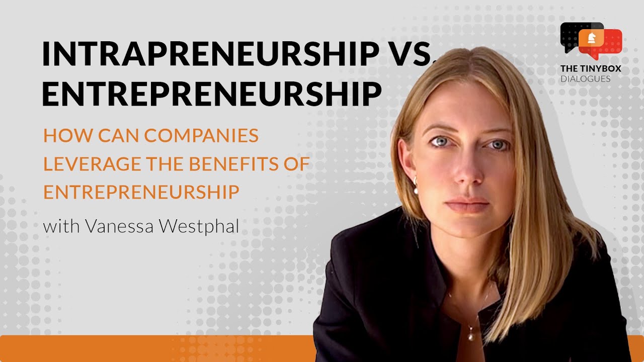 Intrapreneurship Vs. Entrepreneurship: Leverage The Benefits Of ...