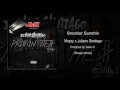 Mozzy x Juliano Santiago - Smother Somthin (Prod. by Dave-O)