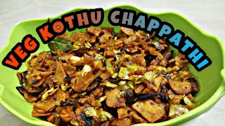 Veg Kothu Chappathi | வெஜ் கொத்து சப்பாத்தி | by Chithra's Kitchen