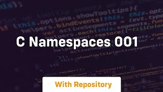 c namespaces 001