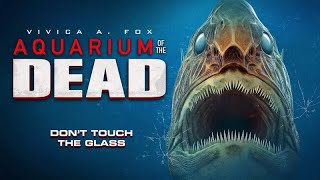 Ölüm Akvaryumu (Aquarium of the Dead) izle | Film izle