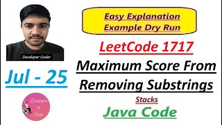 Maximum Score From Removing Substrings | Leetcode 1717 | Stacks | Java Code | Developer Coder