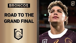 Brisbane Broncos | Road to the NRL Grand Final | 2023