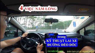 4 VIỆC NẰM LÒNG TRONG KỸ THUẬT LÁI XE ĐƯỜNG ĐÈO DỐC TÀI MỚI NÊN BIẾT