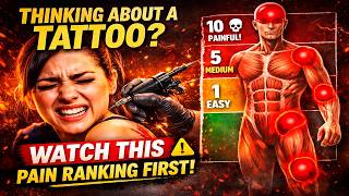 Thinking About a Tattoo? Watch This Pain Ranking First ⚠️