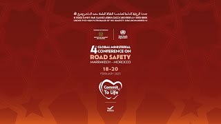 4th Global Ministerial Conference on Road Safety Day 1 (ARA)