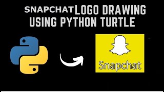 Snapchat Logo - Python Turtle