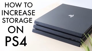 How To Increase Storage On PS4! (2022)