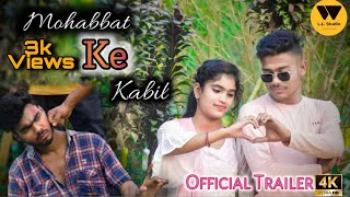 Trailer-Mohabbat Ke Kabil | Mehetab Hussain | Jesmina Parbin | Love Life Studio