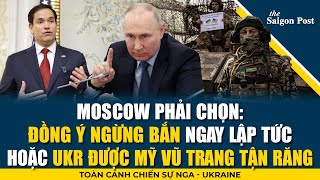 TÂM ĐIỂM 12/3: Nga phải đồng ý ngừng bắn hoặc đối mặt với Ukraine được Mỹ vũ trang tận răng