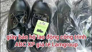 giày bảo hộ lao động công trình ABC XP giá rẻ Lamgroup