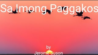 Sa Imong Paggakos by Jerome Suson | LyricstoSing