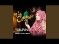 Hum Ko Bulana Ya Rasool Allah