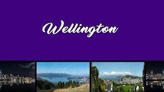 Wellington Places to Visit | Best time to Visit | Interesting Facts