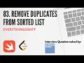 Leetcode 83: Remove Duplicates from Sorted List - Swift Programming Language
