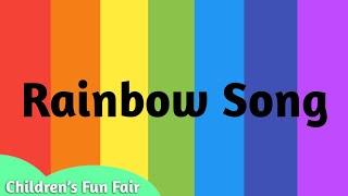 Rainbow Colors Song | Colors Song for Kids | Children's Fun Fair Nursery Rhymes & Kids Song