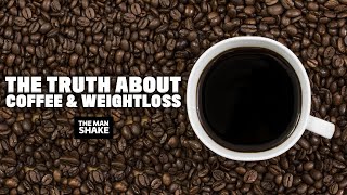 Is coffee ok for me? - THE MAN SHAKE VIDEO BLOG