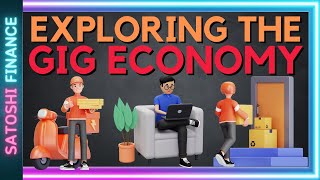 Exploring the Gig Economy: Opportunities and Challenges