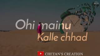 Ohle Ohle Maninder Buttar Song Whatsapp Status | JUGNI | Latest Punjabi Song 2021