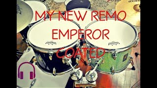 New drumheads REMO EMPEROR COATED Nuevos parches - SantiagoYL