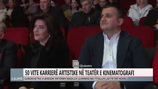 50 VITE KARRIERË ARTISTIKE, NIKOLLA LLAMBRO NDEROHET ME TITULLIN “QYTETAR NDERI”