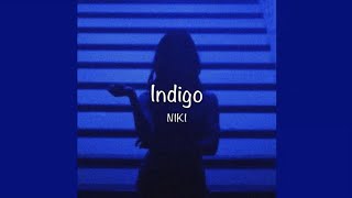 / Indigo - NIKI (Lyrics) /