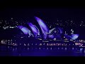 vivid part 2 4k beautiful lights u0026 soothing music to relax calm down under @ sydney opera house