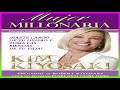 mujer millonaria kim kiyosaki parte 1 audio libro