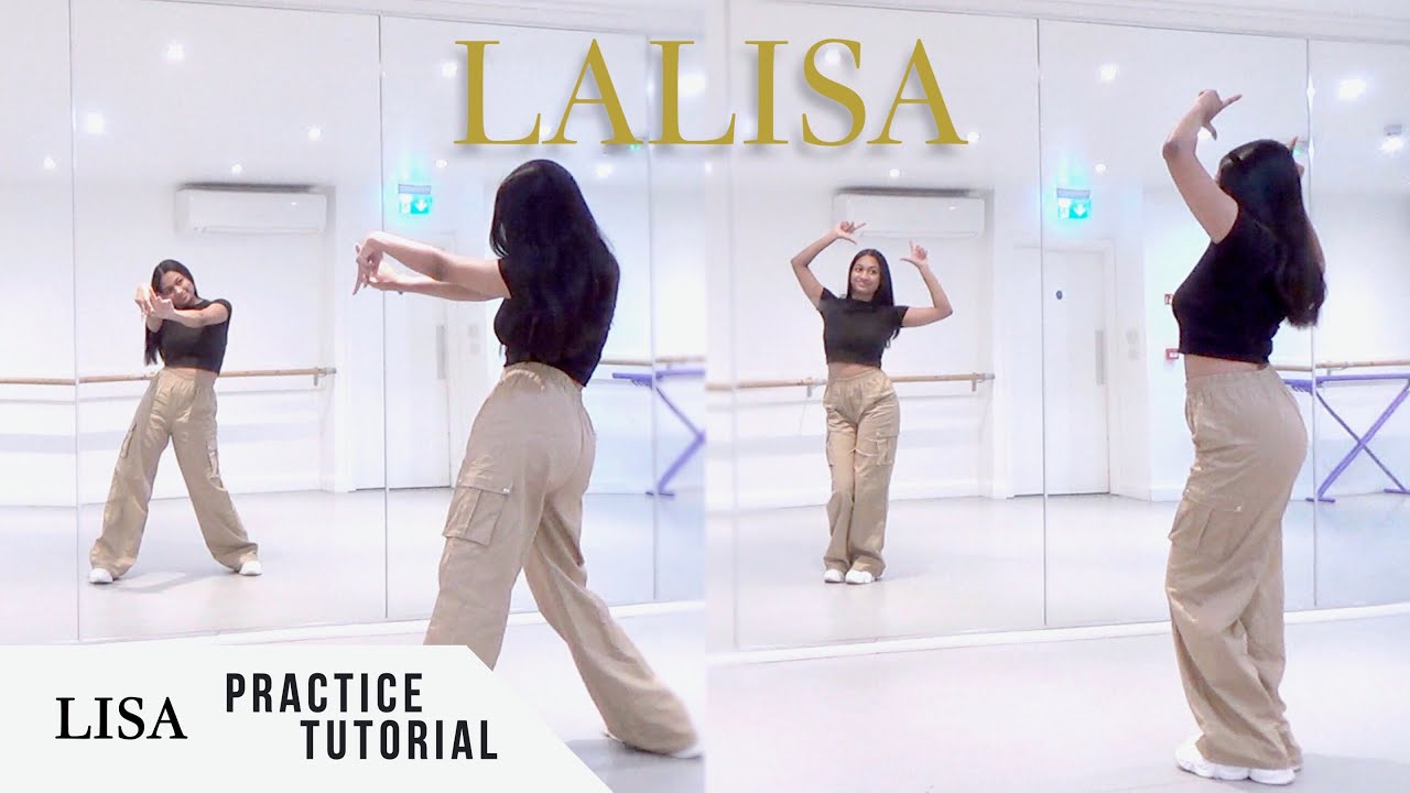 Practice Lisa Lalisa Dance Tutorial Slowed Mirrored Youtube