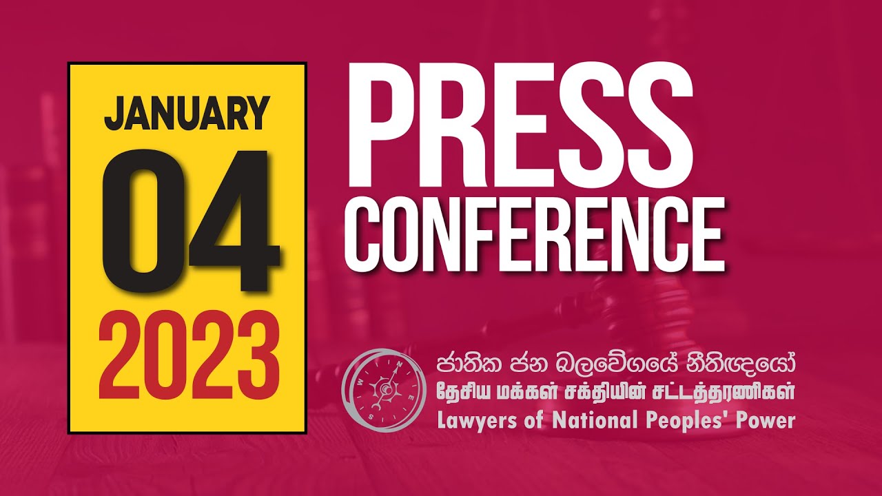 Press Conference | ජාතික ජන බලවේගයේ නීතිඥයෝ | 2024.01.04 - YouTube