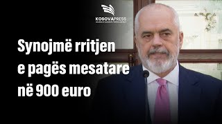 Rama: Synojmë rritjen e pagës mesatare në 900 euro