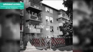 Myke Towers - Mírenme Ahora (Clean)