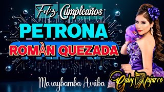 Cumpleaños De PETRONA ROMÀN QUEZADA / Gaby Najarro / Parranditas Inolvidables 1 / Maraybamba Arriba.