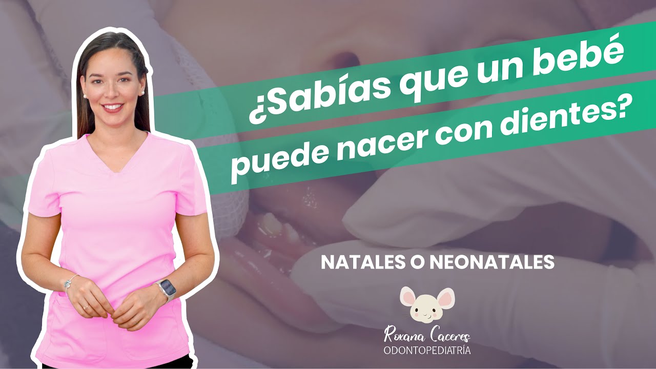 Dientes Natales Y Neonatales En Bebés: ¿Qué Debes Saber? | Salud Bucal ...