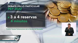 Inicia discusión en lo particular del PEF 2022