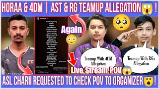 ASL Charii Insta Story TeamUp Allegation: Horaaa Esports \u0026 4DM || AST \u0026 RGx ? Again Happened in ESAN