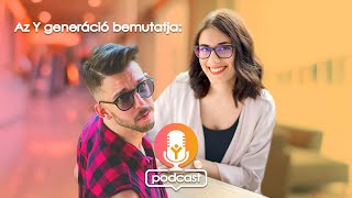 🎙 Y Podcast - 1. adás - A nagy bemutatkozás | Y Generáció Diákmunka