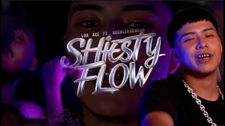 Shiesty Flow - LuhAce23 ft. Double0Huncho