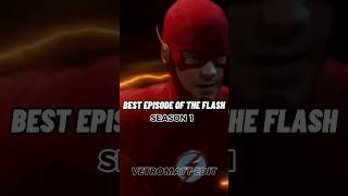 The Best Episode Of The Flash Season 1 (In My Opinion)