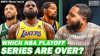 Which NBA Playoff Series Are Over? | Numbers on the Board