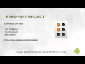 Eyes Free Project - Lesson 27 - Android Accessibility Features Course
